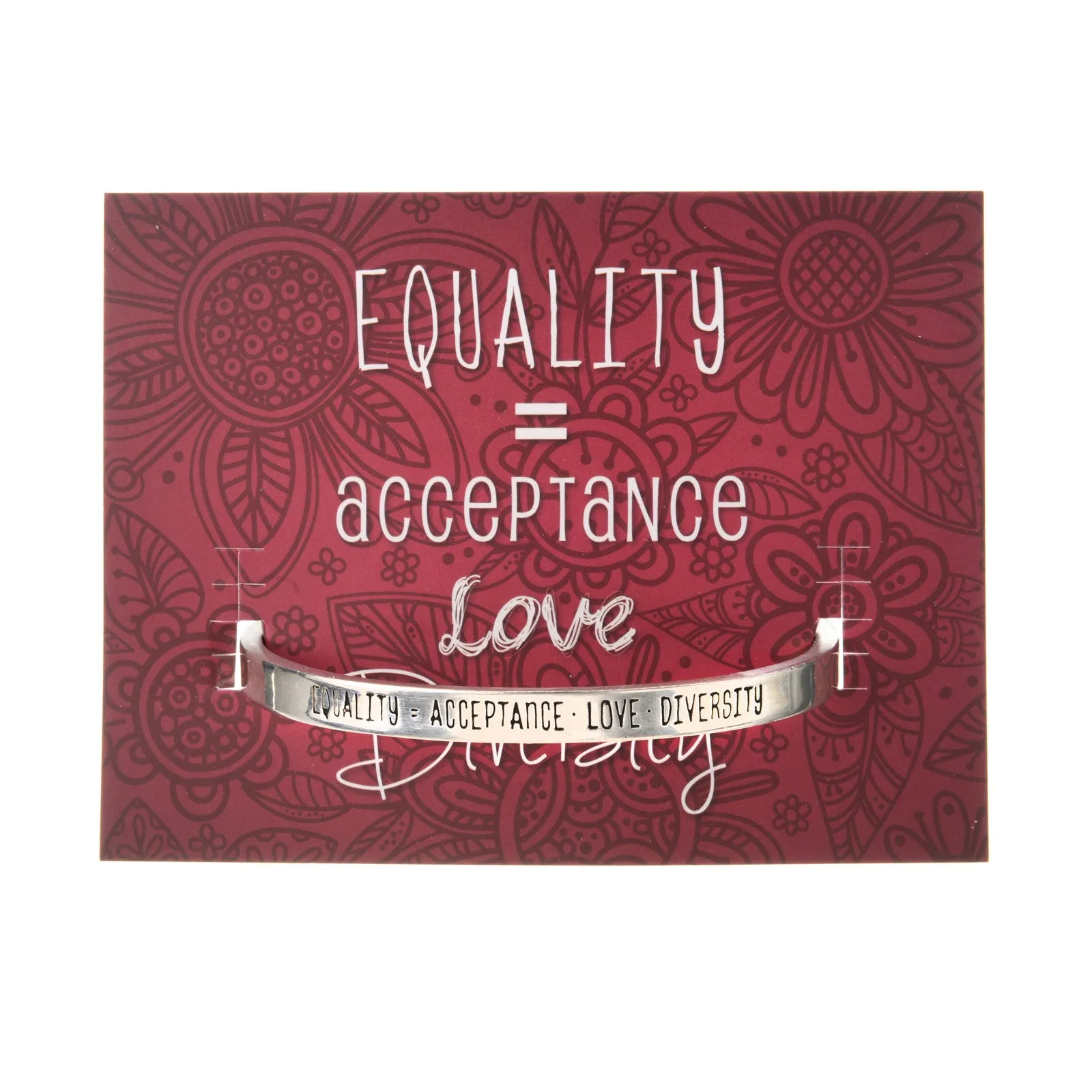 Equality = Acceptance, Love & Diversity Quotable Cuff Bracelet