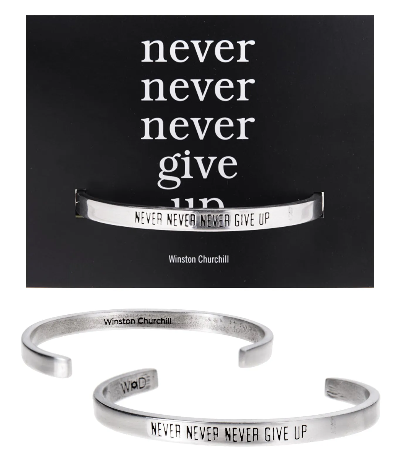 Never Never Never Give Up Winston Churchill Quotable Cuff Bracelet
