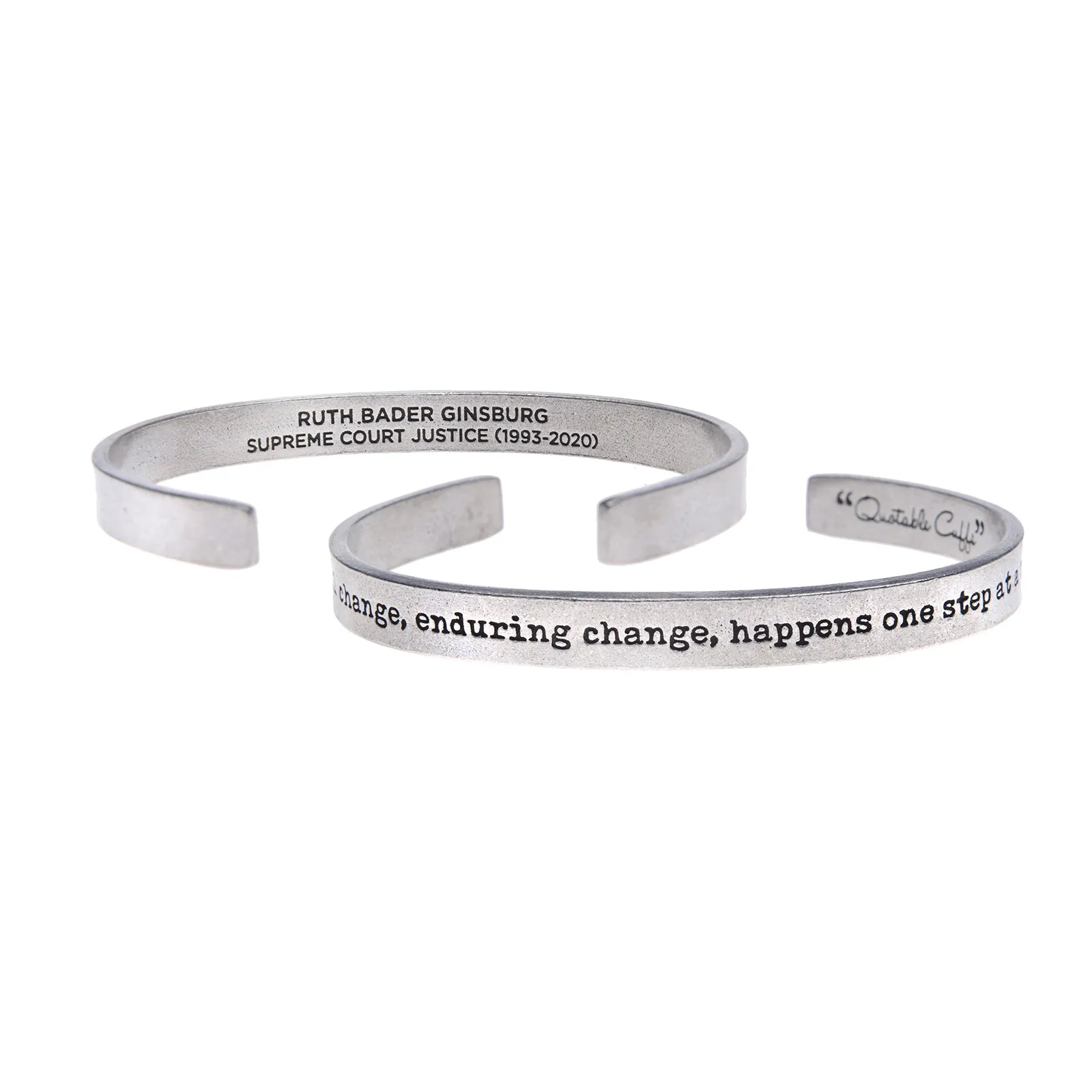 Real Change, Enduring Change Happens one Step at a Time Quotable Cuff Bracelet Ruth Bader Ginsburg